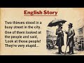 Learn English Through Story Level 2 ⭐ English Story - The Two Thieves