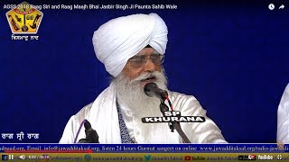 AGSS 2018: Raag Siri and Raag Maajh Bhai Jasbir Singh Ji Paunta Sahib Wale