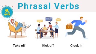 Vocabulary | Phrasal verbs: start & finish work | Phrasal verbs in English | listen and practice