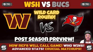 👀WSH vs Bucs Preview! How Refs Will Call Game! Why WSH WILL WIN! Stats That Will Determine Outcome!📈