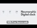 How to create a neumorphic digital clock by HTML CSS and Vanilla JavaScript | @codeWithMood