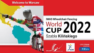 IWAS Wheelchair Fencing World Cup 2022 | Warsaw | Men's and women's sabre, men's and women's epee