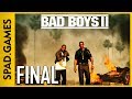 FINAL | BAD BOYS 2: MIAMI TAKEDOWN (Act 5.3: Finishing Business)(Evidence 4/4)(Gameplay)