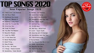POP Hits 2020 💚 Top 40 Popular Songs Playlist 2020 💚 Best English Music Collection 2020