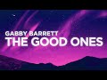 Download Gabby Barrett The Good Ones mp3