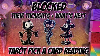 🚫BLOCKED! Their Current Thoughts and Feelings🚫 Tarot Pick a Card Reading