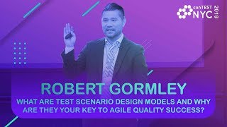 Robert Gormley - Test Scenario Design Models