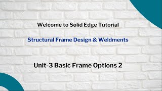 Unit-3 Basic Frame Options 2