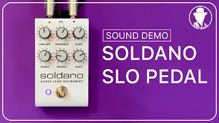 SOLDANO SLO PEDAL | Sound Demo (No Talking)