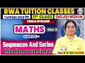 CBSE Class 11 Maths Chapter 9 Sequences And Series | Miscellaneous Exercise | By RWA Tuition Classes