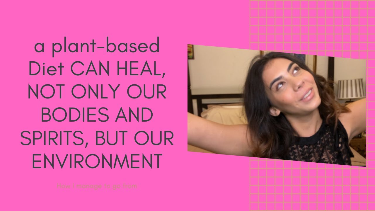 Benefits Of Going Vegan 4 Reasons A Plant Based Diet Changed My Benefits Of Going Vegan 4 Reasons A Plant Based Diet Changed My