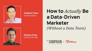 How to Actually Be a Data-Driven Marketer (Without a Data Team) w/Growth Advisor Gallant Chen