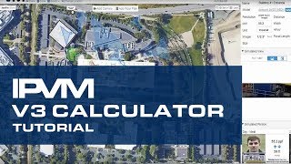 IPVM Camera Calculator Tutorial 2018