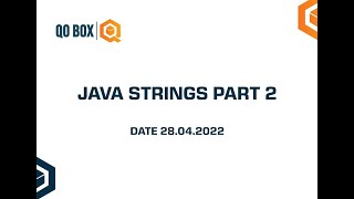 Java Strings | Part 2 | QO-BOX