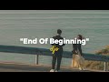 End Of Beginning_Djo (Versi Tiktok) Viral Tiktok 2024