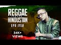 EPR Iyer- Reggae Hindustan (Prod. by GJ Storm) | Official Teaser | Adiacot | 2021