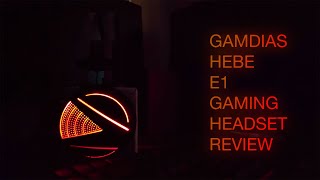 Gamdias HEBE E1 Headset Review | Best Budget RGB Headset!!!!