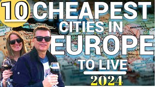 10 Best Inexpensive Cities in Europe to live in 2024 | Affordable Slow Travel