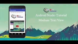 Android Studio Tutorial - Medium Text View