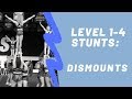 Level 1-4 progression: Dismounts