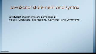 JS Statements and Syntax Values, Operators, Expressions, Keywords, and Comments - E6