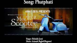 Mrs. Scooter - Phatphati (Audio) |  Bishakh Jyoti | Anjali Patil | Avinash (Ragasur)