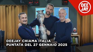 Deejay Chiama Italia - Puntata del 27 gennaio 2025 / Ospite PEPPE POETA