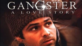 Tu Hi Meri Shab Hai - K. K. - Emraan Hashmi - Kangna Ranaut - Gangster A Love Story