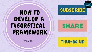 DEVELOP A THEORETICAL FRAMEWORK |THESIS GUIDE |DISSERTATION TIPS |RESEARCH METHODOLOGY l FULL VIDEO
