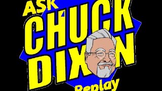 ICYMI-Ask Chuck Dixon #232 What's the difference between fan fiction and actual fiction?