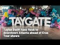 Taylor Swift fans flock to downtown Atlanta