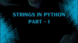 Python Strings Explained | String Methods Tutorial for Beginners