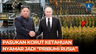 Pasukan Korut Nyamar Jadi Penduduk Rusia untuk Lawan Ukraina