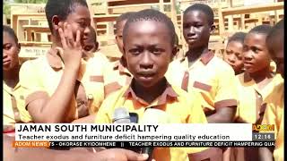 Jaman South Municipality: Teacher exodus and furniture deficit hampering quality education(20-01-23)