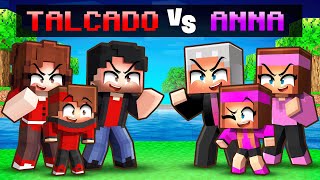 Famille de TALCADO vs Famille d'Anna sur Minecraft !