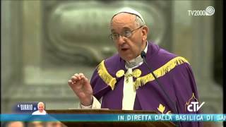 L’omelia integrale di Papa Francesco nella celebrazione penitenziale - 13 marzo 2015