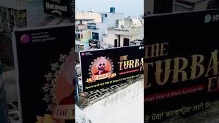 New poster of our store #theturbanera #youtubeshorts #pagg #punjab #shorts #turban #hoshiarpur