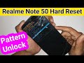 Realme Note 50 Hard Reset // Pattern pin password Remove