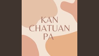 Kan Chatuanpa