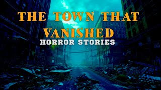 3 Town That Vanished Overnight - No One Knows Why | An Unsolved Mystery