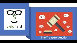 39. Episode 12 - P1 - The Treasury Auction