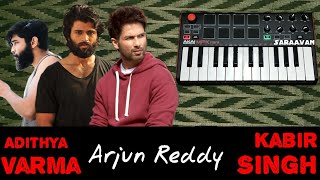 Kabir Singh | Arjun Reddy | Adithya Varma | Theme | Saraavan