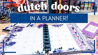 Dutch Doors in a PLANNER?! How to Create Dutch Doors in YOUR Planner [Horizontal Edition]