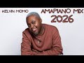 AMAPIANO MIX BEST OF JANUARY 2026 INSPIRED BY KELVIN MOMO