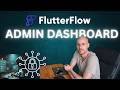 How To Create Admins In Your Flutterflow App (The Right Way)