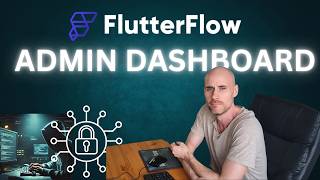How To Create Admins In Your Flutterflow App (The Right Way)