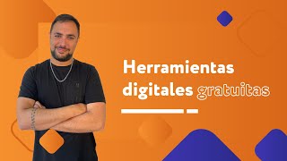 Herramientas Digitales Gratuitas de Transformación Digital