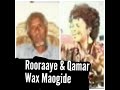 Qamar Cabdilaahi Harowo & Cumar Xasan Rooraaye - Aleeylehe Wax Maogide