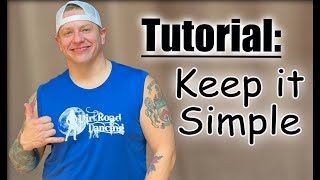 Keep It Simple Dance Tutorial