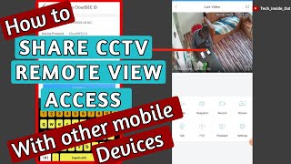 How to share CCTV Remote view access on phone with other mobile devices